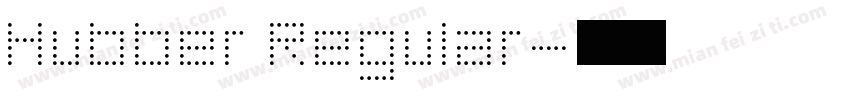 Hubber Regular字体转换